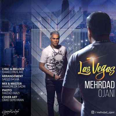 دانلود آهنگ جدید مهرداد اوجانی لاس وگاس