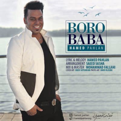 دانلود آهنگ جدید حامد پهلان برو بابا