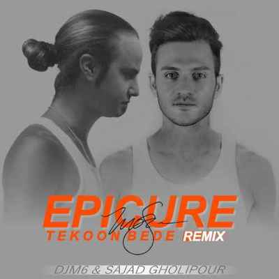 دانلود ریمیکس جدید اپیکور تکون بده دانلود ریمیکس جدید اپیکور تکون بده